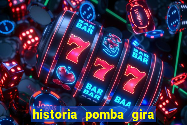 historia pomba gira maria padilha das almas